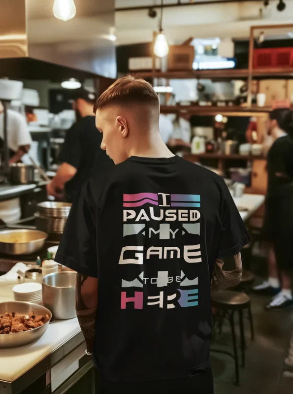 I Paused My Game Graphic Printed Cotton T-Shirt