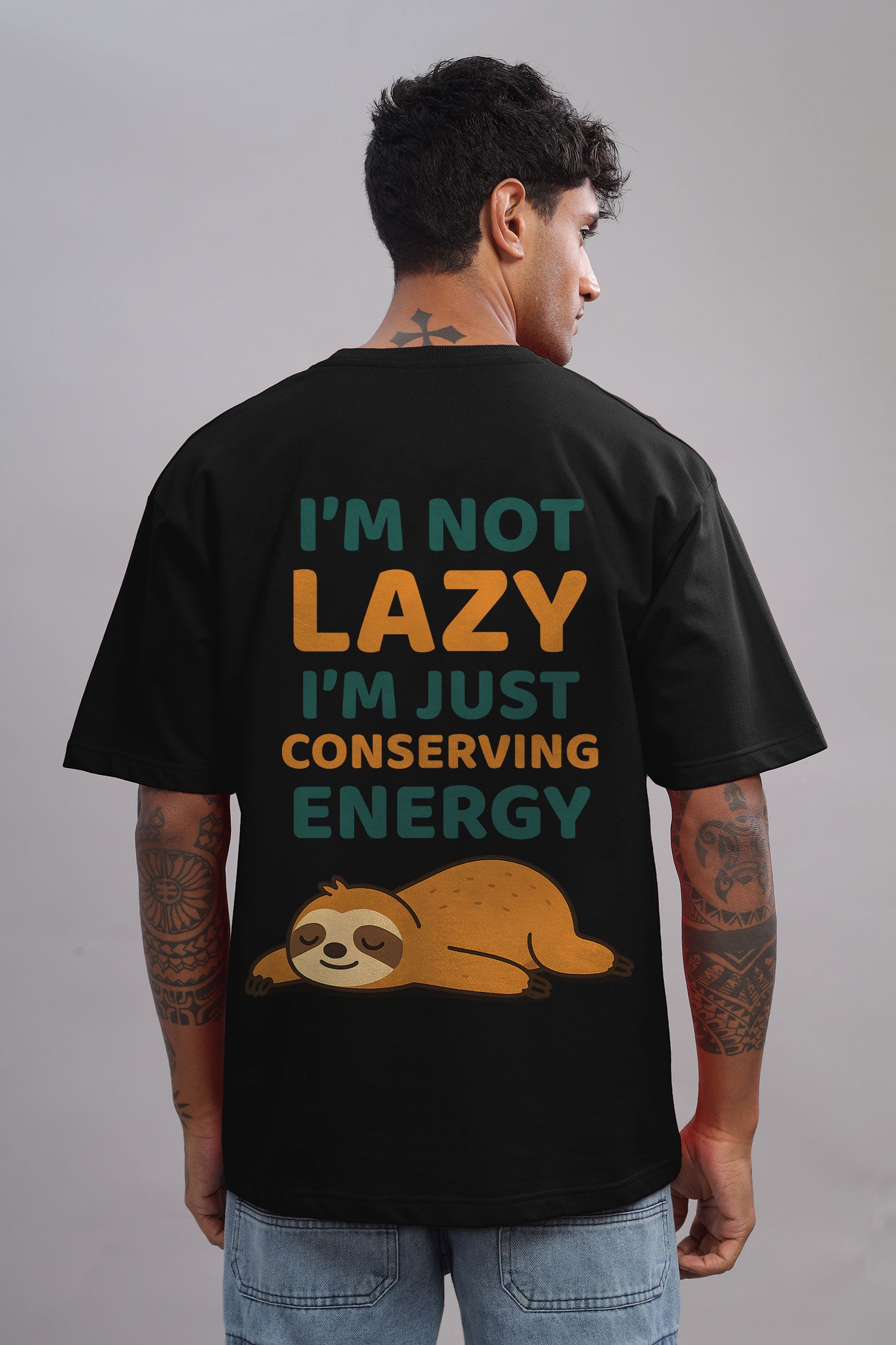 I’m Not Lazy, Just Conserving Energy Sloth Graphic Printed Cotton T-Shirt